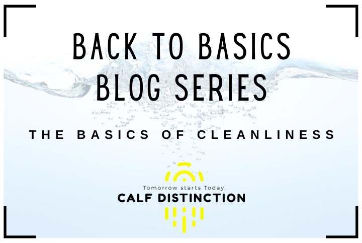 Back to the Basics - Cleanliness